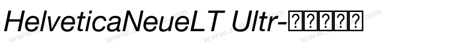 HelveticaNeueLT Ultr字体转换